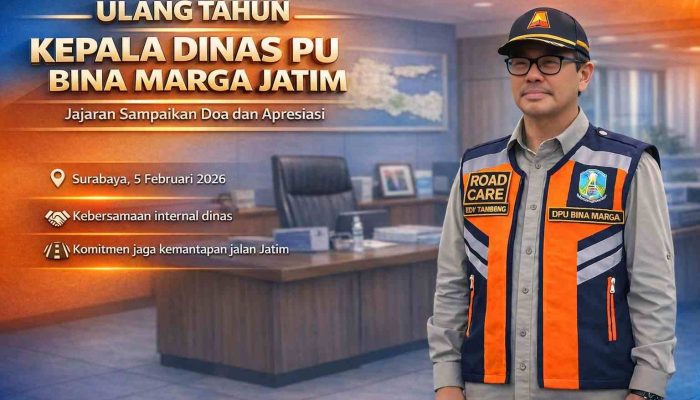 Ulang Tahun Kepala Dinas PU Bina Marga Jatim, Jajaran Sampaikan Doa dan Apresiasi