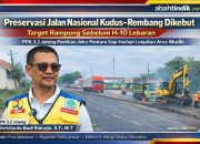 Preservasi Jalan Nasional Kudus–Rembang Dikebut, PPK 3.2 Jateng Target Rampung Sebelum H-10 Lebaran