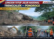 Longsor Tutup Jalur Nasional Trenggalek–Ponorogo, Pembersihan Material Ditarget Dua Hari
