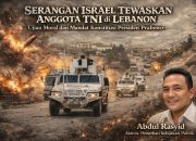 Serangan Israel Tewaskan Anggota TNI di Lebanon : Ujian Moral dan Mandat Konstitusi Presiden Prabowo 