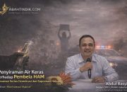 Penyiraman Air Keras terhadap Pembela HAM : Ancaman Serius Demokrasi dan Supremasi Hukum