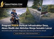 Program PISEW Perkuat Infrastruktur Desa, Akses Mudik dan Aktivitas Warga Semakin Lancar