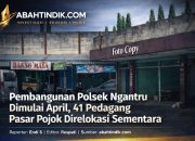 Pembangunan Polsek Ngantru Dimulai April, 41 Pedagang Pasar Pojok Direlokasi Sementara