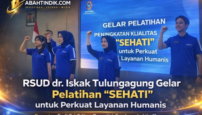 RSUD dr. Iskak Tulungagung Gelar Pelatihan “SEHATI” untuk Perkuat Layanan Humanis