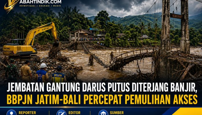 Jembatan Gantung Darus Jember Putus Diterjang Banjir, BBPJN Jatim-Bali Percepat Pemulihan Akses