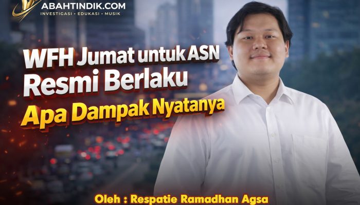 WFH Jumat untuk ASN Resmi Berlaku Apa Dampak Nyatanya