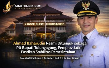 Ahmad Baharudin Resmi Ditunjuk sebagai Plt Bupati Tulungagung, Pemprov Jatim Pastikan Stabilitas Pemerintahan