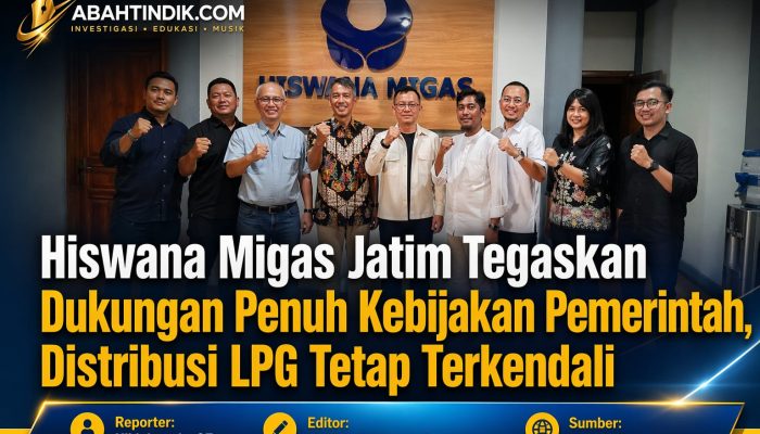 Hiswana Migas Jatim Tegaskan Dukungan Penuh Kebijakan Pemerintah, Distribusi LPG Tetap Terkendali