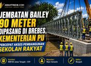 Jembatan Bailey 90 Meter Dipasang di Brebes, Kementerian PU Percepat Akses Pembangunan Sekolah Rakyat