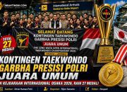 Kontingen Taekwondo Garbha Presisi Polri Juara Umum di Kejuaraan Internasional Osaka 2026, Raih 27 Medali