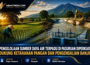 Pengelolaan Sumber Daya Air Terpadu di Pasuruan Diperkuat, Dukung Ketahanan Pangan dan Pengendalian Banjir