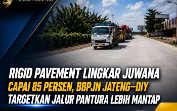 Rigid Pavement Lingkar Juwana Capai 85 Persen, BBPJN Jateng–DIY Targetkan Jalur Pantura Lebih Mantap