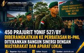 450 Prajurit Yonif 527/BY Diberangkatkan ke Perbatasan RI–PNG, Ditekankan Bangun Sinergi dengan Masyarakat dan Aparat Lokal