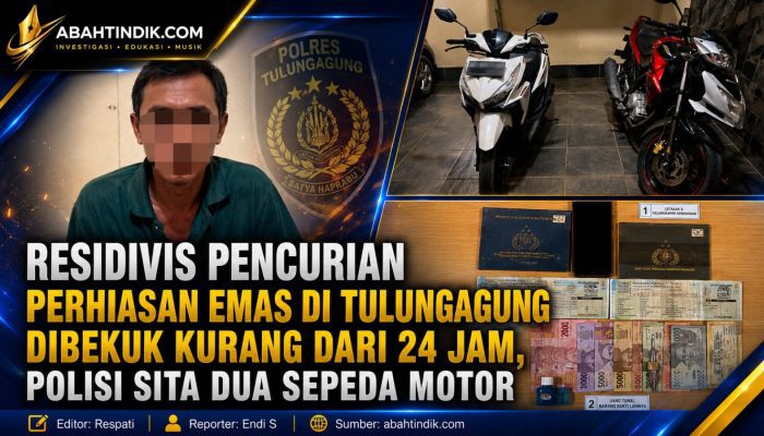 Residivis Pencurian Perhiasan Emas di Tulungagung Dibekuk Kurang dari 24 Jam, Polisi Sita Dua Sepeda Motor
