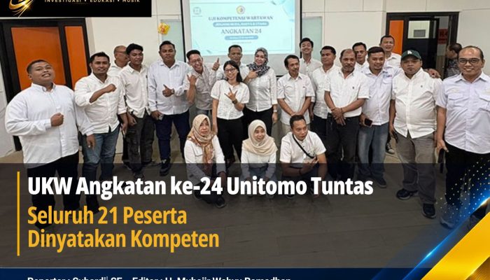 UKW Angkatan ke-24 Unitomo Tuntas, Seluruh 21 Peserta Dinyatakan Kompeten