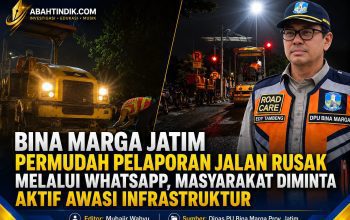Bina Marga Jatim Permudah Pelaporan Jalan Rusak Melalui WhatsApp, Masyarakat Diminta Aktif Awasi Infrastruktur