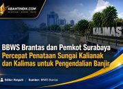 BBWS Brantas dan Pemkot Surabaya Percepat Penataan Sungai Kalianak dan Kalimas untuk Pengendalian Banjir