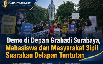 Demo di Depan Grahadi Surabaya, Mahasiswa dan Masyarakat Sipil Suarakan Delapan Tuntutan