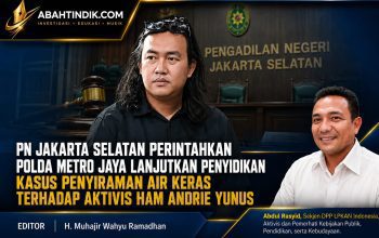 PN Jakarta Selatan Perintahkan Polda Metro Jaya Lanjutkan Penyidikan Kasus Penyiraman Air Keras terhadap Aktivis HAM Andrie Yunus