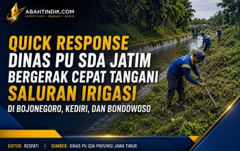 Quick Response Dinas PU SDA Jatim Bergerak Cepat Tangani Saluran Irigasi di Bojonegoro, Kediri, dan Bondowoso