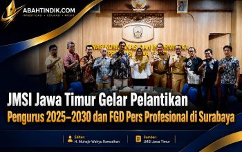 JMSI Jawa Timur Gelar Pelantikan Pengurus 2025–2030 dan FGD Pers Profesional di Surabaya