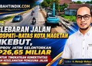 Pelebaran Jalan Maospati–Batas Kota Magetan Dikebut, Pemprov Jatim Gelontorkan Rp26,65 Miliar untuk Tingkatkan Konektivitas dan Keselamatan Pengguna Jalan