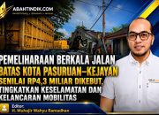 Pemeliharaan Berkala Jalan Batas Kota Pasuruan–Kejayan Senilai Rp4,3 Miliar Dikebut, Tingkatkan Keselamatan dan Kelancaran Mobilitas