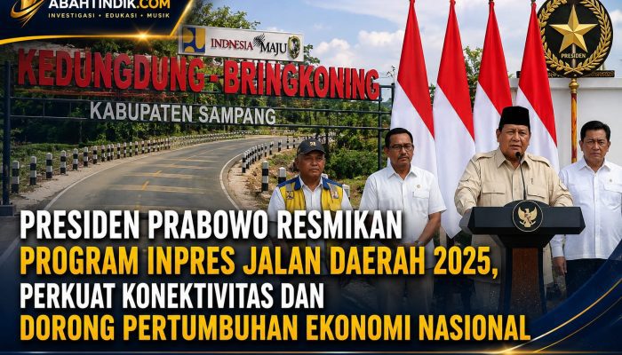 Presiden Prabowo Resmikan Program Inpres Jalan Daerah 2025, Perkuat Konektivitas dan Dorong Pertumbuhan Ekonomi Nasional