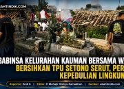 Babinsa Kelurahan Kauman Bersama Warga Bersihkan TPU Setono Serut, Perkuat Kepedulian Lingkungan