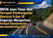 BBPJN Jawa Timur–Bali Percepat Pembangunan Shortcut 9 dan 10 Singaraja–Mengwitani, Perkuat Keselamatan dan Konektivitas Bali