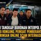 Polri Tangkap Buronan Interpol Beijing Zheng Rongjing, Perkuat Pemberantasan Jaringan Online Scam Internasional