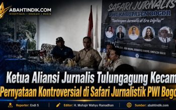 Ketua Aliansi Jurnalis Tulungagung Kecam Pernyataan Kontroversial di Safari Jurnalistik PWI Bogor