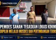 Pemdes Sanan Tegaskan Lokasi KDKMP Dipilih melalui Musdes dan Pertimbangan Teknis