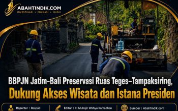 BBPJN Jatim–Bali Preservasi Ruas Teges–Tampaksiring, Dukung Akses Wisata dan Istana Presiden