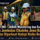 BBPJN DKI – JABAR Monitoring dan Evaluasi Akses Jembatan Cikaleho Jawa Barat, Struktur Diperkuat Hadapi Risiko Bencana