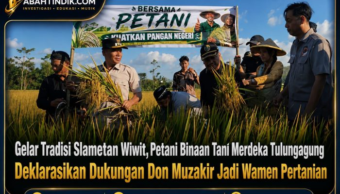 Gelar Tradisi Slametan Wiwit, Petani Binaan Tani Merdeka Tulungagung Deklarasikan Dukungan Don Muzakir Jadi Wamen Pertanian