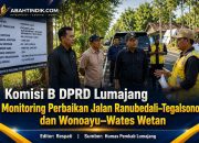 Komisi B DPRD Lumajang Monitoring Perbaikan Jalan Ranubedali–Tegalsono dan Wonoayu–Wates Wetan