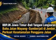 BBPJN Jatim – Bali Tangani Longsoran Bahu Jalan Mayang–Sumberjati di Jember, Perkuat Keselamatan Pengguna Jalan