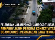 Pelebaran Jalan Ponco–Jatirogo Tuntas, Pemprov Jatim Perkuat Konektivitas Bojonegoro–Perbatasan Jawa Tengah