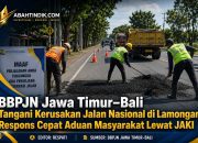 BBPJN Jawa Timur–Bali Tangani Kerusakan Jalan Nasional di Lamongan, Respons Cepat Aduan Masyarakat Lewat JAKI