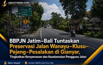 BBPJN Jatim–Bali Tuntaskan Preservasi Jalan Wanayu–Klusu–Pejeng–Pesalakan di Gianyar, Tingkatkan Kenyamanan dan Keselamatan Pengguna Jalan