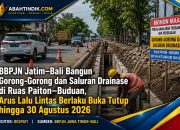 BBPJN Jatim–Bali Bangun Gorong-Gorong dan Saluran Drainase di Ruas Paiton–Buduan, Arus Lalu Lintas Berlaku Buka Tutup hingga 30 Agustus 2026