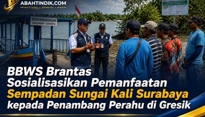 BBWS Brantas Sosialisasikan Pemanfaatan Sempadan Sungai Kali Surabaya kepada Penambang Perahu di Gresik