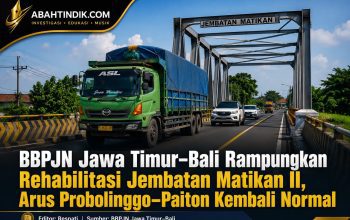 BBPJN Jawa Timur–Bali Rampungkan Rehabilitasi Jembatan Matikan II, Arus Probolinggo–Paiton Kembali Normal