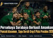 Persebaya Surabaya Berhasil Amankan Puncak klasemen, Sapu Bersih Grup B Piala Presiden 2026