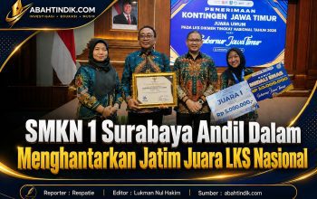 SMKN 1 Surabaya Andil Dalam Menghantarkan Jatim Juara LKS Nasional
