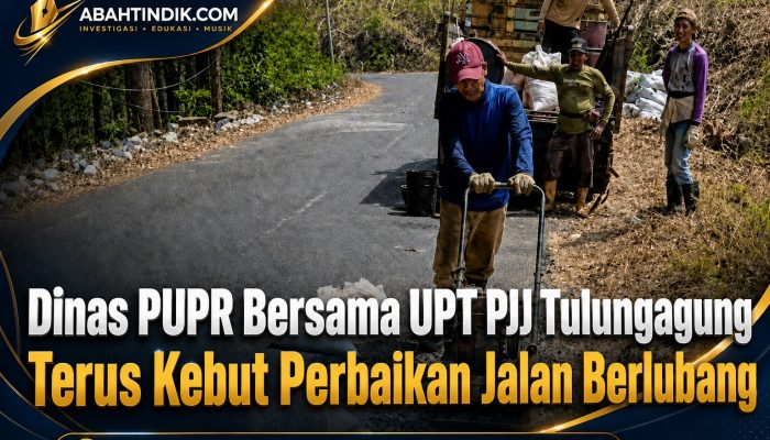 Dinas PUPR Bersama UPT PJJ Tulungagung Terus Kebut Perbaikan Jalan Berlubang