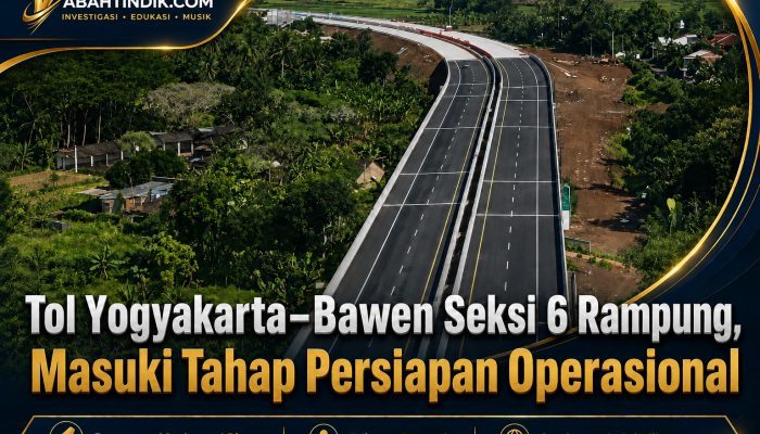 Tol Yogyakarta–Bawen Seksi 6 Rampung, Masuki Tahap Persiapan Operasional