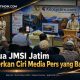 Ketua JMSI Jatim Beberkan Ciri Media Pers yang Baik