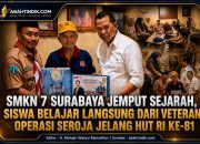 SMKN 7 Surabaya Jemput Sejarah, Siswa Belajar Langsung dari Veteran Operasi Seroja Jelang HUT RI ke-81